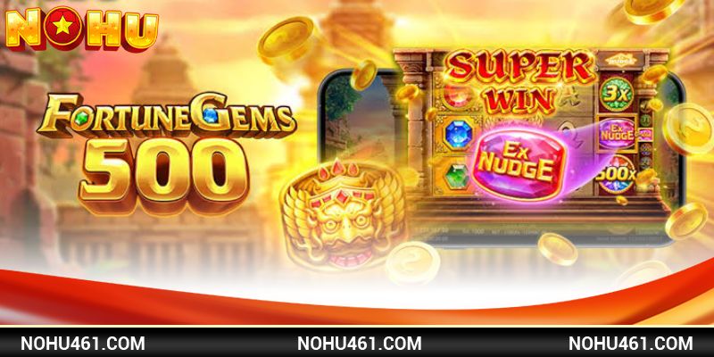 Tận dụng hiệu quả các tính năng tạ Fortune Gems để gia tăng cơ hội chiến thắng